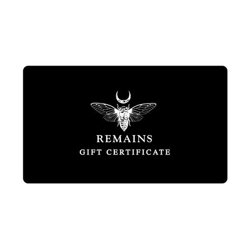 Remains Gift Certificate